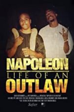 Watch Napoleon: Life of an Outlaw Megashare9