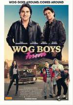 Watch Wog Boys Forever Megashare9