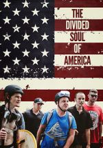 Watch The Divided Soul of America Megashare9