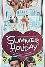 Watch Summer Holiday Megashare9