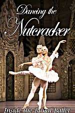 Watch Dancing the Nutcracker: Inside the Royal Ballet Megashare9