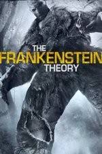 Watch The Frankenstein Theory Megashare9