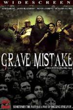 Watch Grave Mistake Megashare9