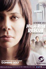 Watch High-Rise Rescue Megashare9