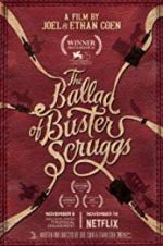 Watch The Ballad of Buster Scruggs Megashare9