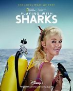 Watch Playing with Sharks: The Valerie Taylor Story Megashare9