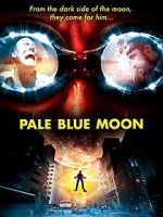 Watch Pale Blue Moon Megashare9