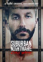 Watch Suburban Nightmare: Chris Watts Megashare9