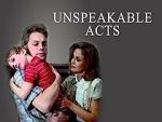 Watch Unspeakable Acts Megashare9