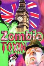 Watch Zombie Toxin Megashare9