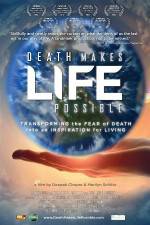 Watch Death Makes Life Possible Megashare9