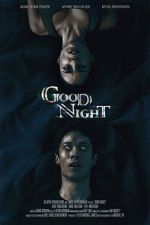 Watch Good Night (Short 2021) Megashare9