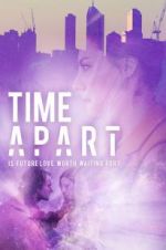 Watch Time Apart Megashare9