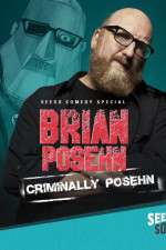 Watch Brian Posehn: Criminally Posehn Megashare9