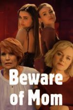 Watch Beware of Mom Megashare9