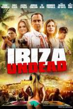 Watch Ibiza Undead Megashare9