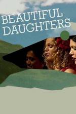 Watch Beautiful Daughters Megashare9