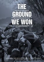 Watch The Ground We Won Megashare9