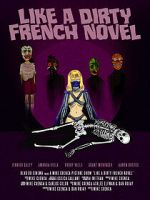 Watch Like a Dirty French Novel Megashare9