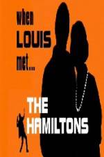 Watch When Louis Met the Hamiltons Megashare9