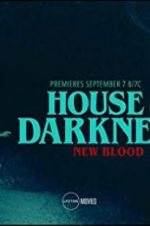 Watch House of Darkness: New Blood Megashare9