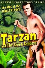 Watch Tarzan and the Green Goddess Megashare9