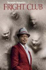 Watch Terrence Howard\'s Fright Club Megashare9