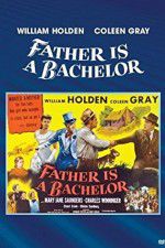 Watch Father Is a Bachelor Megashare9