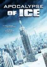 Watch Apocalypse of Ice Megashare9