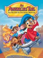 Watch An American Tail: The Mystery of the Night Monster Megashare9