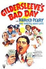 Watch Gildersleeve\'s Bad Day Megashare9