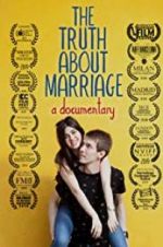 Watch The Truth About Marriage Megashare9