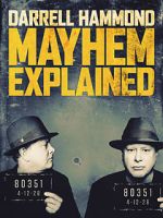 Watch Darrell Hammond: Mayhem Explained (TV Special 2018) Megashare9