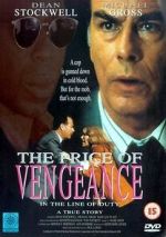 Watch In the Line of Duty: The Price of Vengeance Megashare9