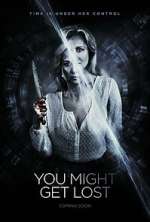 Watch You Might Get Lost Megashare9