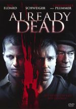 Watch Already Dead Megashare9