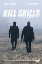 Watch Kill Skills Megashare9