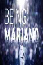 Watch Being Mariano Megashare9