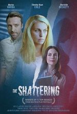 Watch The Shattering Megashare9