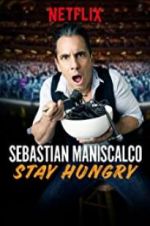 Watch Sebastian Maniscalco: Stay Hungry Megashare9