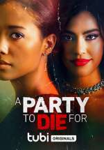 Watch A Party to Die For Megashare9