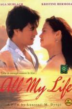 Watch All My Life Megashare9