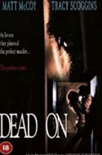 Watch Dead On Megashare9