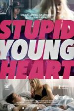 Watch Stupid Young Heart Megashare9