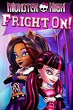 Watch Monster High: Fright On Megashare9