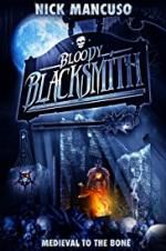 Watch Bloody Blacksmith Megashare9