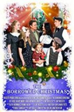 Watch The Borrowed Christmas Megashare9