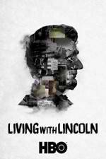 Watch Living with Lincoln Megashare9