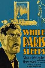 Watch While Paris Sleeps Megashare9