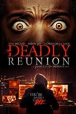 Watch Deadly Reunion Megashare9